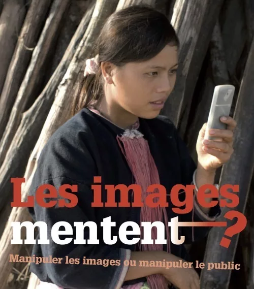 Les images mentent ?